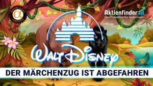 Walt Disney Aktie - Der Märchenzug ist abgefahren